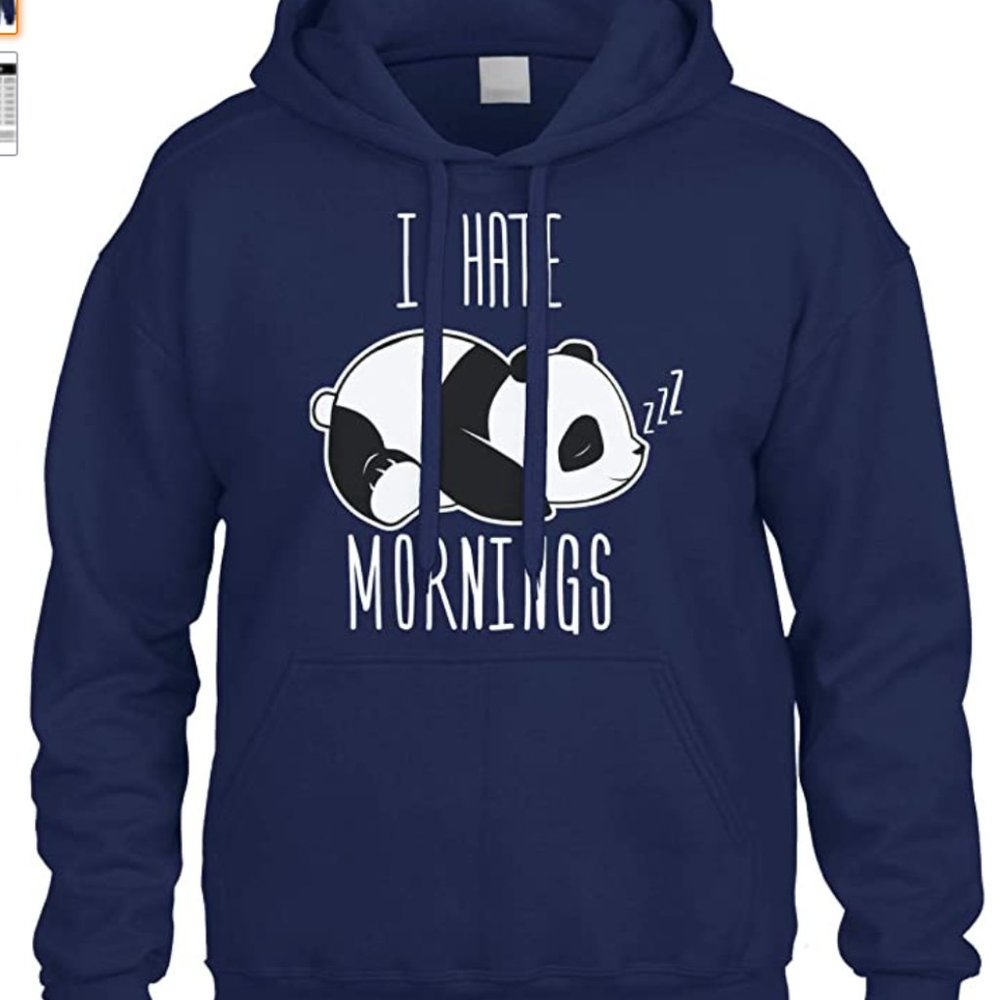 S I Hate Mornings Panda Hoodie